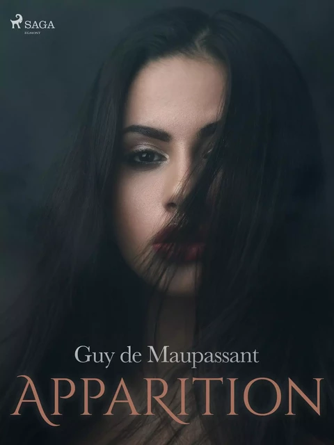 Apparition - Guy de Maupassant - Saga Egmont French