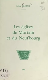 Les églises de Mortain et du Neufbourg