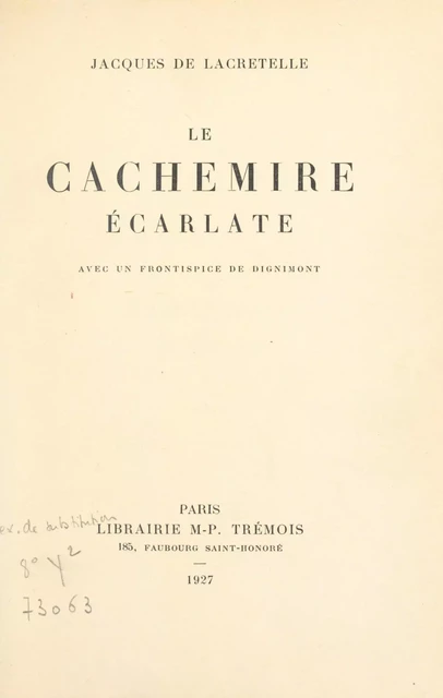 Le cachemire écarlate - Jacques de Lacretelle - FeniXX réédition numérique