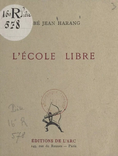 L'École libre - Jean Harang - FeniXX réédition numérique