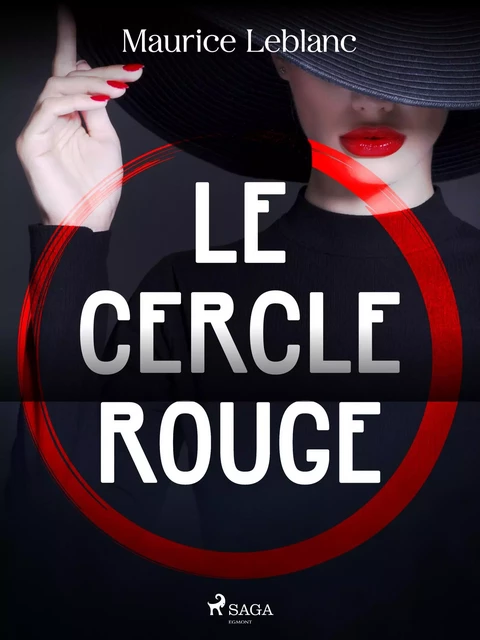 Le Cercle Rouge - Maurice Leblanc - Saga Egmont French