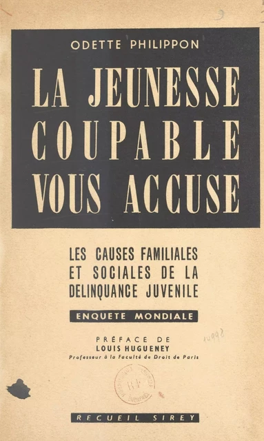 La jeunesse coupable vous accuse - Odette Philippon - FeniXX réédition numérique