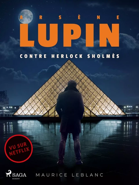 Arsène Lupin -- Arsène Lupin contre Herlock Sholmès - Maurice Leblanc - Saga Egmont French