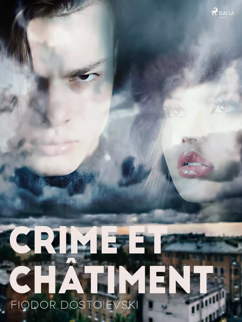 Crime et Châtiment - Fiódor Dostoiévski - Saga Egmont French