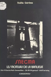 SNECMA : les moteurs de la banlieue