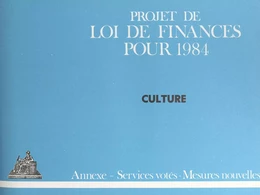 Projet de loi de finances pour 1984 : Culture