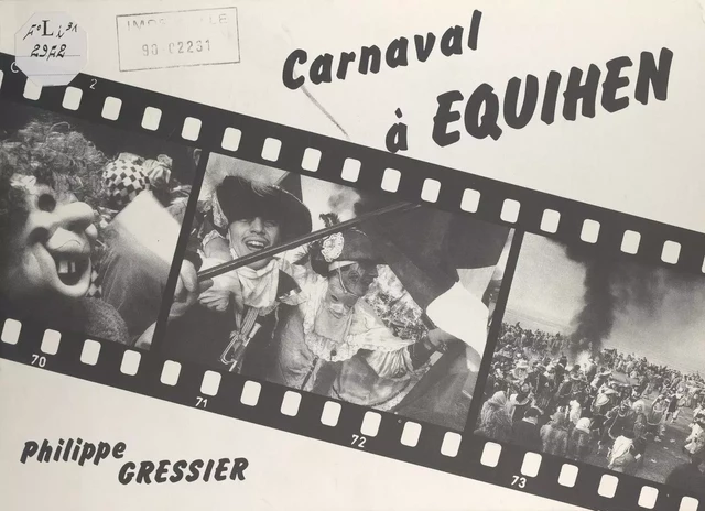 Carnaval à Équihen - Philippe Gressier - FeniXX réédition numérique