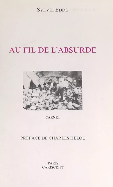 Au fil de l'absurde - Sylvie Eddé - FeniXX réédition numérique