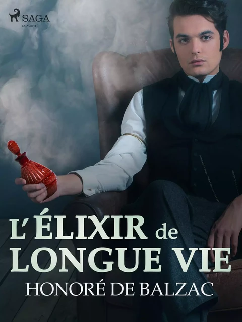 L'Élixir de Longue Vie - Honoré de Balzac - Saga Egmont French