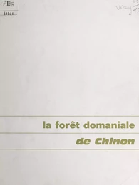 La forêt domaniale de Chinon