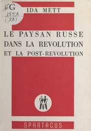 Le paysan russe dans la révolution et la post-révolution