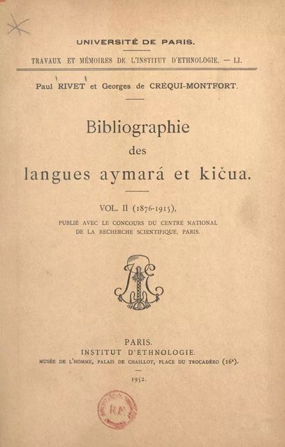 Bibliographie des langues aymará et kičua (2) 1876-1915 - Georges de Créqui-Montfort, Paul Rivet - FeniXX réédition numérique