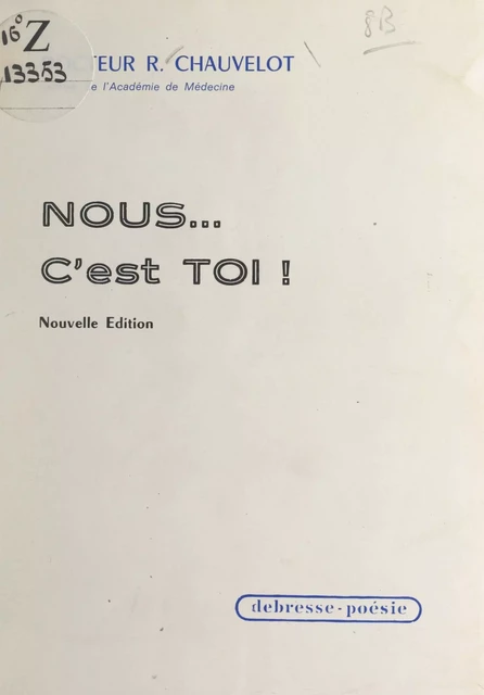 Nous c'est toi ! - René Chauvelot - FeniXX réédition numérique