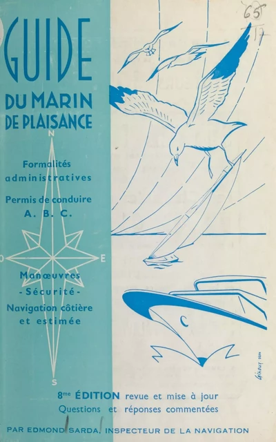 Guide du Marin de plaisance - Edmond Sarda - FeniXX réédition numérique