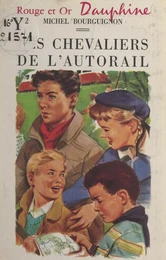 Les chevaliers de l'autorail