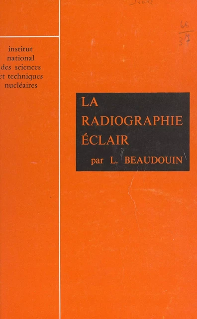 La radiographie éclair - Lucien Beaudouin - FeniXX réédition numérique