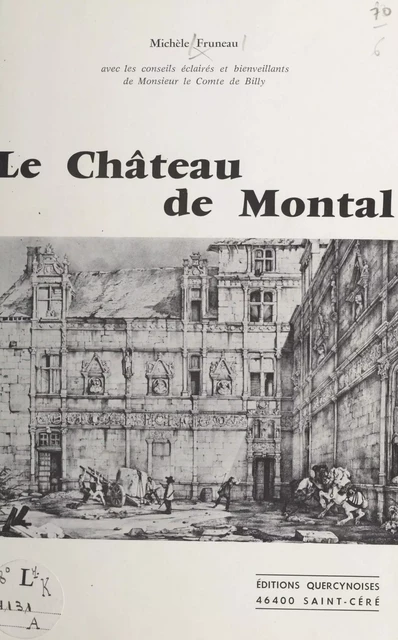 Le château de Montal - Michèle Fruneau - FeniXX réédition numérique