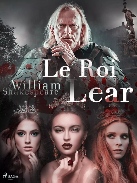 Le Roi Lear - William Shakespeare - Saga Egmont French