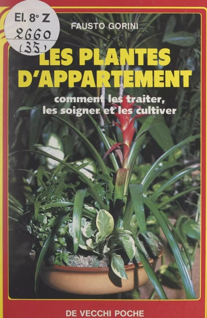 Les plantes d'appartement - Fausto Gorini - FeniXX réédition numérique