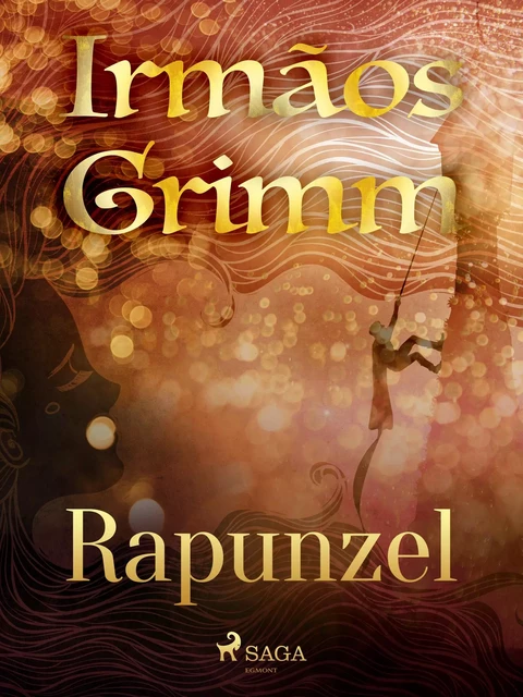 Rapunzel - Irmãos Grimm - Saga Egmont International