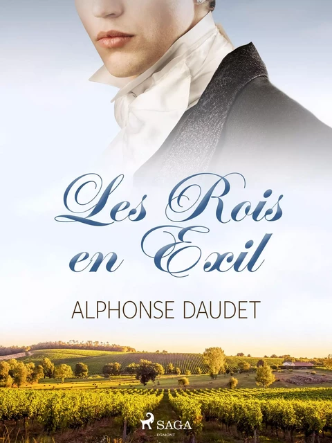 Les Rois en Exil - Alphonse Daudet - Saga Egmont French