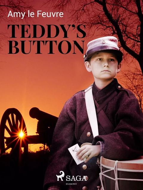 Teddy's Button - Amy Le Feuvre - Saga Egmont International