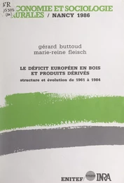 Le déficit européen en bois et produits dérivés