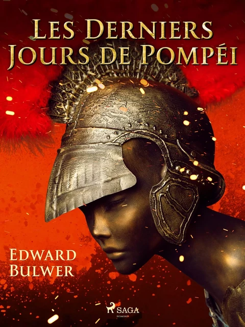 Les Derniers Jours de Pompéi - Edward Bulwer-Lytton - Saga Egmont French