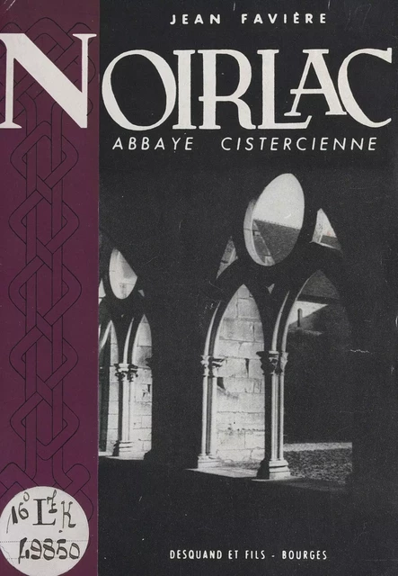 Noirlac - Jean Favière - FeniXX réédition numérique