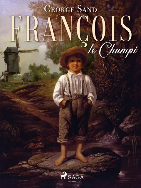 François le Champi - George Sand - Saga Egmont French