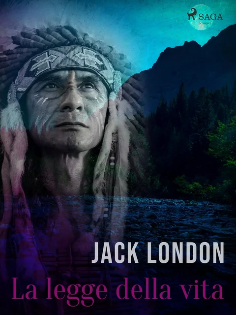 La legge della vita - Jack London - Saga Egmont International