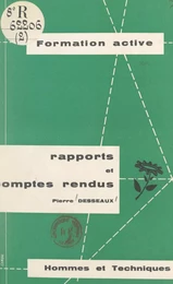 Rapports et comptes rendus