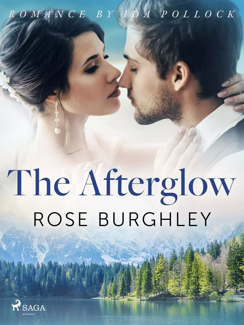 The Afterglow - Rose Burghley - Saga Egmont International