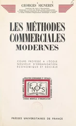 Les méthodes commerciales modernes