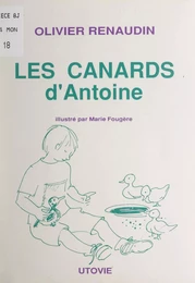 Les canards d'Antoine