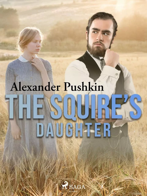 The Squire’s Daughter - Aleksandr Pushkin - Saga Egmont International