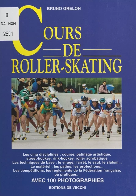 Cours de roller-skating - Bruno Grelon - FeniXX réédition numérique