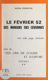 Le Février 52 des mineurs des Cévennes, une belle page d'histoire