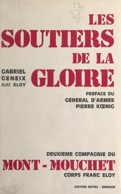 Les soutiers de la gloire - Gabriel Geneix (capitaine Eloy) - FeniXX réédition numérique