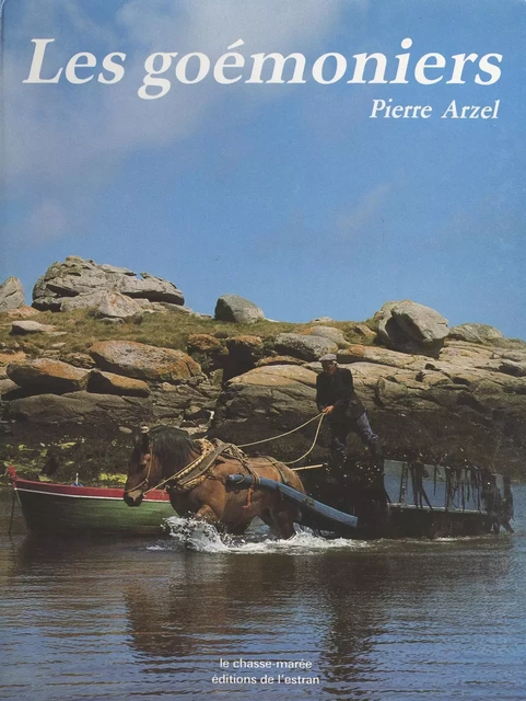 Les goémoniers - Pierre Arzel - FeniXX réédition numérique