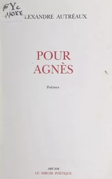 Pour Agnès