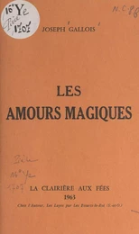 Les amours magiques