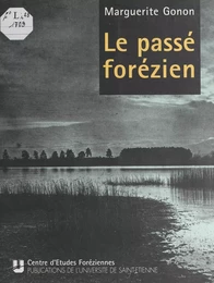 Le passé forézien