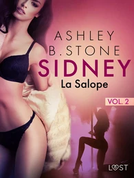 Sidney 2 : La Salope - Une nouvelle érotique