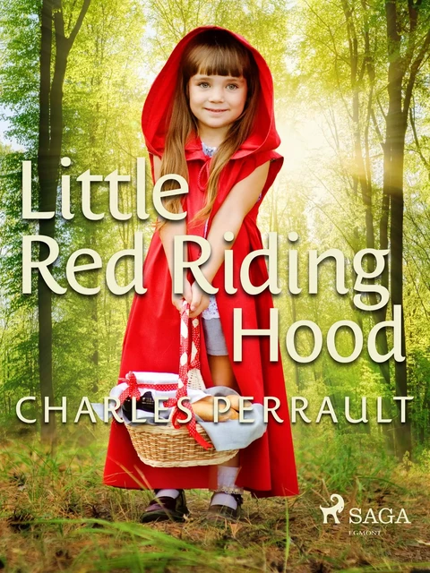 Little Red Riding Hood - Charles Perrault - Saga Egmont International