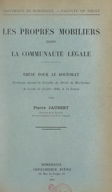 Les propres mobiliers dans la communauté légale - Pierre Jaubert - FeniXX réédition numérique