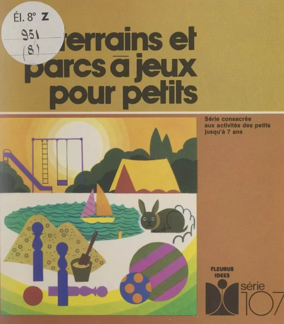 Terrains et parcs à jeux pour petits - Édouard Limbos - FeniXX réédition numérique