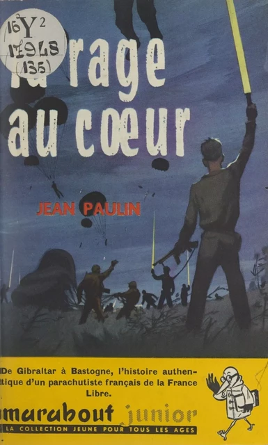 La rage au cœur - Jean Paulin - FeniXX réédition numérique