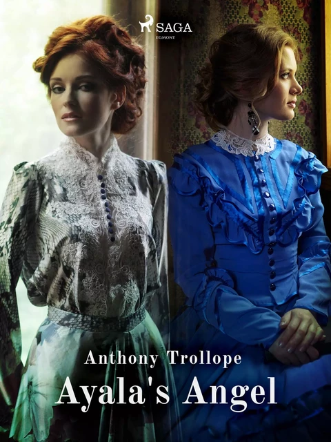 Ayala's Angel - Anthony Trollope - Saga Egmont International