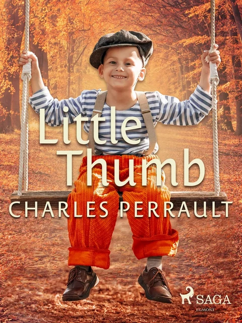 Little Thumb - Charles Perrault - Saga Egmont International